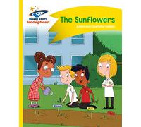 Reading Planet - The Sunflowers - Yellow: Comet Street Kids (Rising Stars Reading Planet)