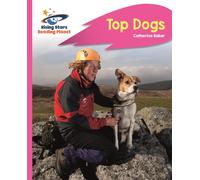 Reading Planet - Top Dogs - Pink B: Rocket Phonics