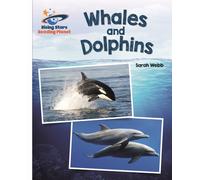 Reading Planet - Whales and Dolphins - White: Galaxy