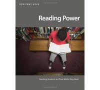 Reading Power: Teaching Students to Think While They Read