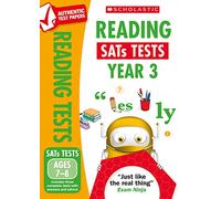 Reading Practice Tests for Ages 7-8 (Year 3) Includes three complete test papers plus answers and mark scheme (National Curriculum SATs Tests)