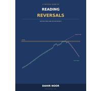 Reading Reversals: How Price Turns, When, and Who's Behind It (The Institutional Trader's Library)