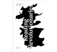 Reading Revolutionaries: A New Way of Looking At Art