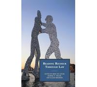 Reading Ricoeur through Law (Studies in the Thought of Paul Ricoeur)