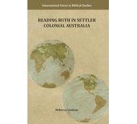 Reading Ruth in Settler Colonial Australia