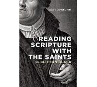 Reading Scripture with the Saints