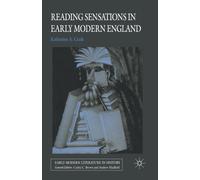 Reading Sensations in Early Modern England