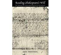 Reading Shakespeare′s Will - The Theology of Figure from Augustine to the Sonnets