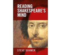 Reading Shakespeare's Mind