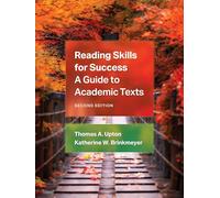 Reading Skills for Success: A Guide to Academic Texts