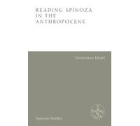 Reading Spinoza in the Anthropocene