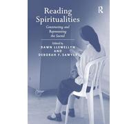 Reading Spiritualities: Constructing and Representing the Sacred
