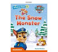 Reading Stars PAW Patrol: Level 2: The Snow Monster