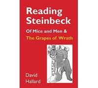 Reading Steinbeck: 'Of Mice and Men' and 'The Grapes of Wrath': 8 (American Insights)