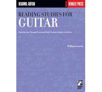 Reading Studies for Guitar (positions one through 7 and multi position studies in all keys): Positions One Through Seven and Multi-Position Studies in All Keys
