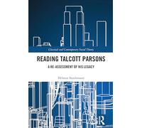 Reading Talcott Parsons