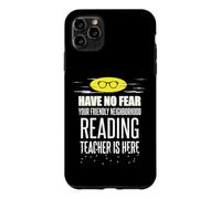 Reading Teacher Superhero Shirt - Have No Fear Case for iPhone 11 Pro Max