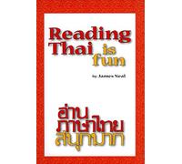 READING THAI IS FUN (อ่านภาษาไทย สนุกมาก)