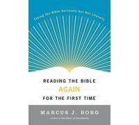 Reading the Bible Again for the First Time