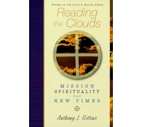 Reading the Clouds: Mission Spirituality for New Times