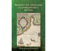 Reading the Coastline in Shakespeare’s Britain