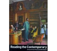Reading the Contemporary - African Art from Theory to the Market Place (Cusa Series)