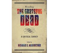 Reading the Grateful Dead: A Critical Survey