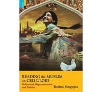Reading the Muslim on Celluloid