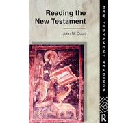 Reading the New Testament (New Testament Readings)