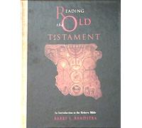 Reading the Old Testament: An Introduction to the Hebrew Bible