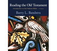 Reading the Old Testament: Introduction to the Hebrew Bible
