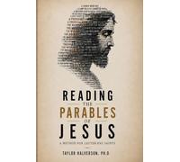 Reading the Parables of Jesus: A Method for Latter-day Saints