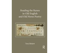 Reading the Runes in Old English and Old Norse Poetry