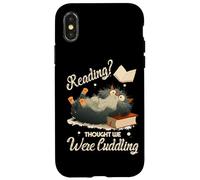 Reading? Thought we were cuddling Case for iPhone X/XS