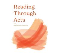 Reading Through Acts with The Devoted Collective (6)