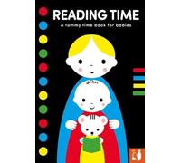 Reading Time: A high-contrast fold-out tummy time book with first words for babies (Tummy time)