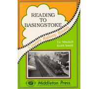 Reading to Basingstoke: Including the Secret Bramley MOD System (Country Railway Routes)