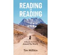 Reading to Reading: A Bicycle Journey Around The World