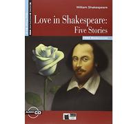 Reading & Training: Love in Shakespeare: Five Stories + audio CD (Reading Shakespeare)