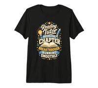 Reading Tutor Keeps The Chapter Breakthrough On Track Premium T-Shirt