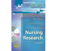 Reading, Understanding, and Applying Nursing Research