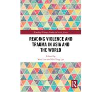 Reading Violence and Trauma in Asia and the World