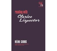 Reading With Clarice Lispector