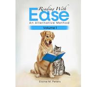 Reading with Ease: An Alternative Method: volume 1