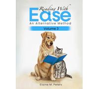 Reading with Ease: An Alternative Method: Volume 3