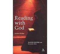 Reading with God: Lectio Divina