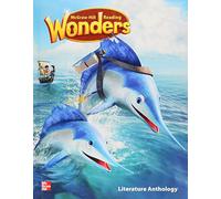 Reading Wonders Literature Anthology Grade 2 (Elementary Core Reading)