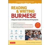 Reading & Writing Burmese: A Workbook for Self-Study : Learn to Read, Write and Pronounce Burmese Correctly (Online Audio & Printable Flash Cards)