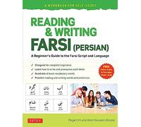 Reading & Writing Farsi: A Workbook for Self-Study: A Beginner's Guide to the Farsi Script and Language (online audio & printable flash cards): A ... ... (Free Online Audio & Printable Flash Cards)