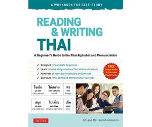 Reading & Writing Thai: A Workbook for Self-Study: A Be - Paperback / softback N